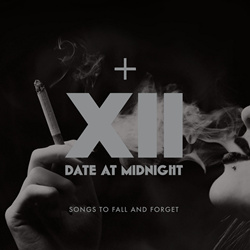 Date At Midnight - Songs To Fall And Forget (10th Anniversary Edition) (2026)