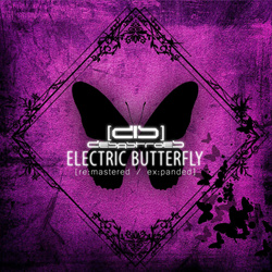 Desastroes - Electric Butterfly (Re:mastered / Ex:panded) (2026)