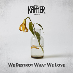 Die Kammer - Season VI: We Destroy What We Love (2026)