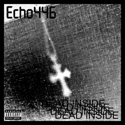 Echo446 - Dead Inside (EP) (2026)
