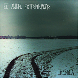 El Ángel Exterminador - Crónica (2026)