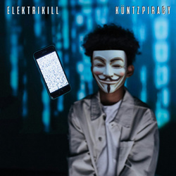 Elektrikill - Kuntzpiracy (2026)