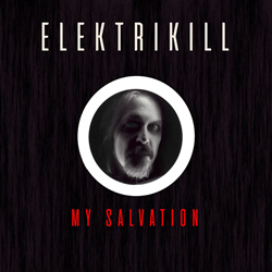 Elektrikill - My Salvation (Single) (2026)