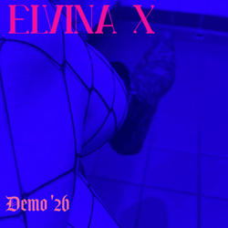 Elvina X - Demo '26 (EP) (2026)