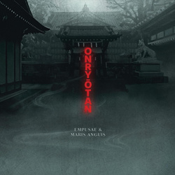 Empusae & Maris Anguis - Onryōtan (2026)