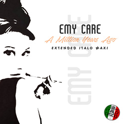 Emy Care - A Million Years Ago (Maxi-Single) (2026)