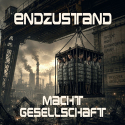 Endzustand - Maschinenangst (EP) (2026)