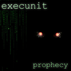 Execunit - Prophecy (2026)
