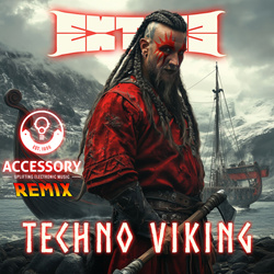 Extize - Techno Viking (Accessory Remix) (2026)