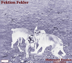 Fektion Fekler - Distressed Tension remastered (Limited Edition) (2025)