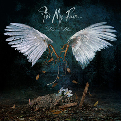 For My Pain... - Buried Blue (2026)
