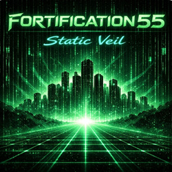 Fortification 55 - Static Veil (EP) (2026)