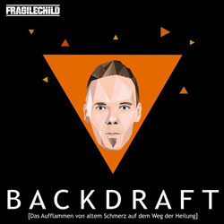 FragileChild - Backdraft (2026)