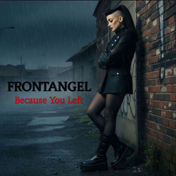 FrontAngel - Because You Left (Single) (2026)