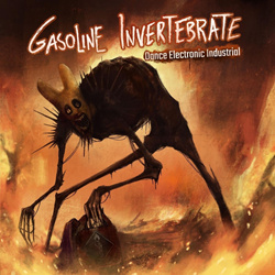 Gasoline Invertebrate - Dance Electronic Industrial (��) (2026)