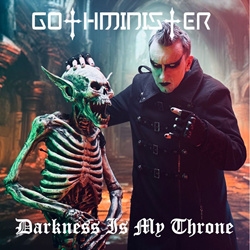 Gothminister - Darkness Is My Throne (Single) (2026)