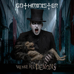 Gothminister - We Are All Demons (2026)