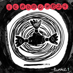 Headache24 - Tunnel 1 (2026)