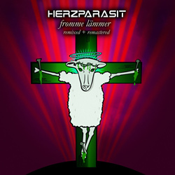 Herzparasit - Fromme Lämmer (Remixed & Remastered 2026) (2026)