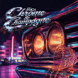 Jessy Mach - Chrome and Champagne (Single) (2026)