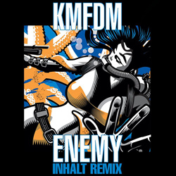 KMFDM - Enemy (Inhalt Geld '88 Remix) (2026)