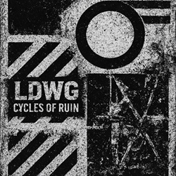 LDWG - Cycles Of Ruin (2026)