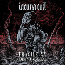 Lacuna Coil - Fragile XX / I Wish You Were Dead (SWARM Remix) (2026)