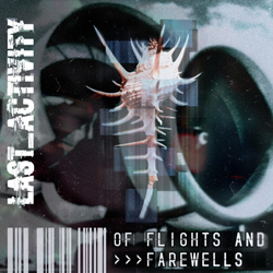 Last Activity - Of Flights And Farewells (2026)