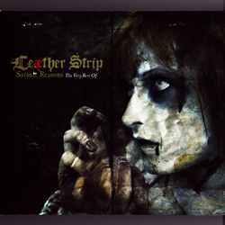 Leæther Strip - Satanic Reasons - The Very Best of (Reissue) (2026)