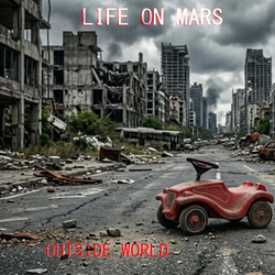 Life On Mars - Outside World (2026)