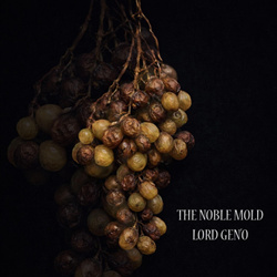 Lord Gen'o - The Noble Mold (2026)
