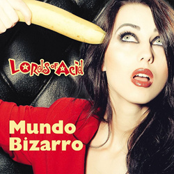 Lords Of Acid - Mundo Bizarro (2026)