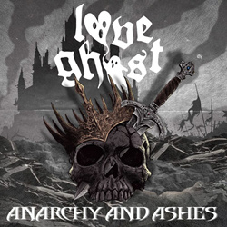 Love Ghost - Anarchy and Ashes (EP) (2026)