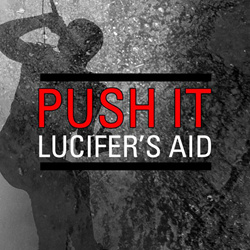 Lucifer's Aid - Push It (Single) (2026)