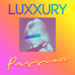 Luxxury - Passion (EP) (2026)