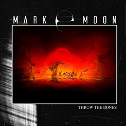 Mark E Moon - Throw The Bones (Single) (2026)
