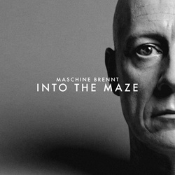 Maschine Brennt - Into The Maze (Single) (2026)