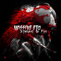 Massive Ego - Symphony Of Flies (2026)