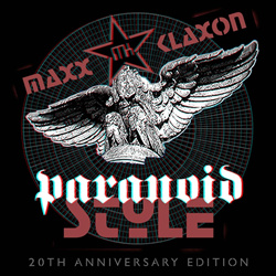 Maxx Klaxon - Paranoid Style (20th Anniversary Edition) (2026)