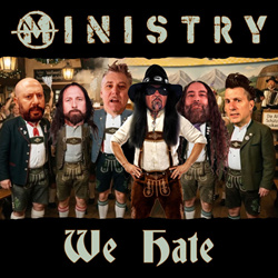 Ministry - We Hate (Single) (2026)