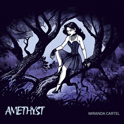 Miranda Cartel - Amethyst (2026)
