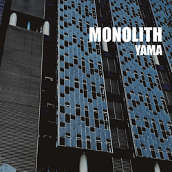 Monolith - YAMA (2026)