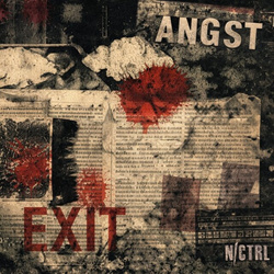 N/Ctrl - Exit Angst (2026)