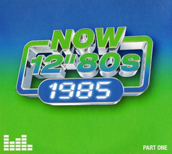 VA - NOW 12" 80s: 1985 (Part One) (4CD) (2025)