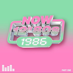VA - NOW 12" 80s: 1986 (Part One) (2026)
