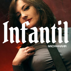Nachtmahr - Infantil (Single) (2026)