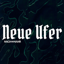 Nachtmahr - Neue Ufer (Single) (2026)