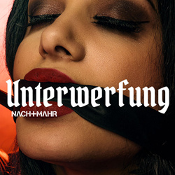 Nachtmahr - Unterwerfung (Single) (2026)