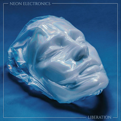 Neon Electronics - Liberation (2026)