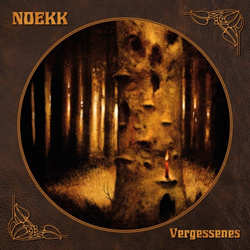 Noekk - Vergessenes (2026)